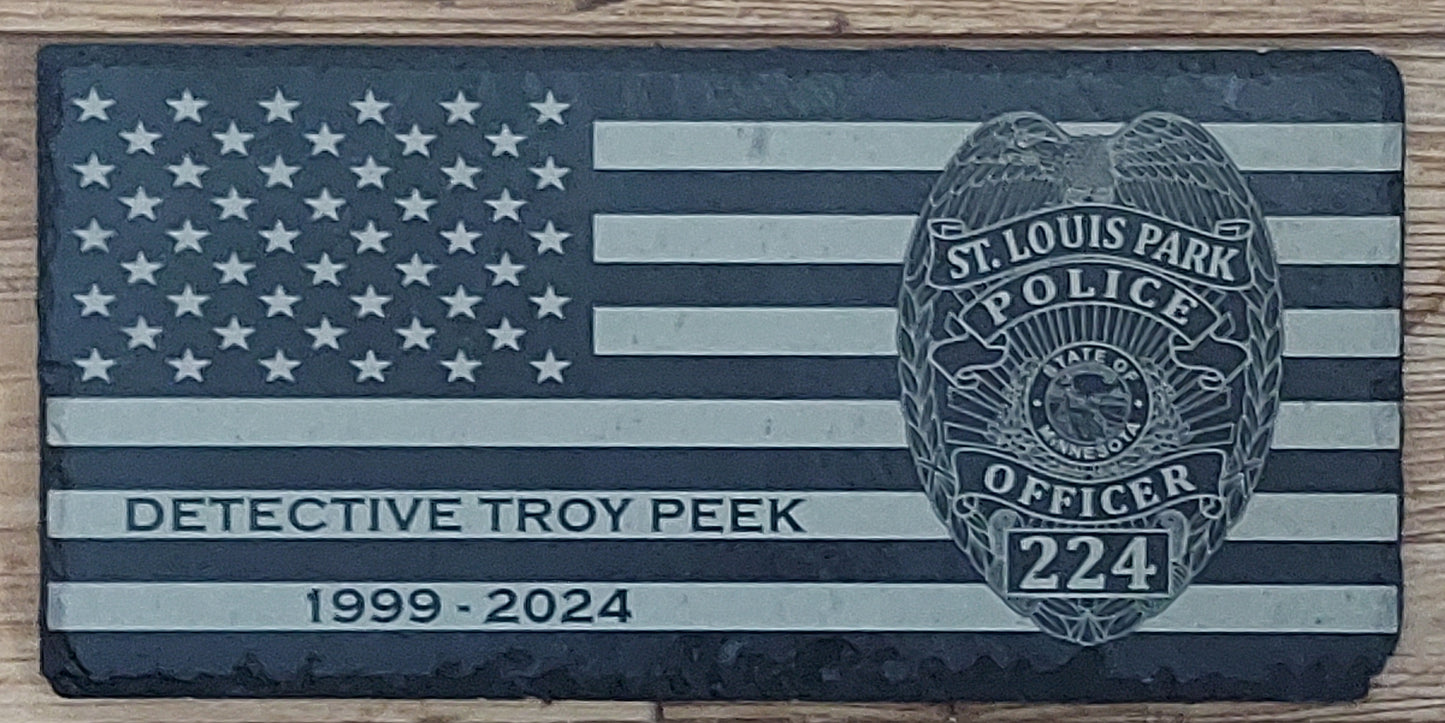 Custom laser engraved slate plaque - American flag - Police, Deputy Sheriff, Trooper, Officer, Law Enforcement, EOW, Retirement 10" x 5"