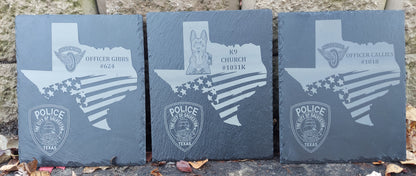 Custom Police K9 Law Enforcement laser engraved slate 12x10 plaque - State of Texas, US Flag, Trooper, Officer, Deputy Sheriff, SWAT