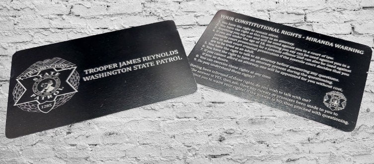 Metal Miranda Warning Cards for Law Enforcement - Laser Engraved - Police, Trooper, Officer, Deputy Sheriff, Heavy Gauge .8 mm thick